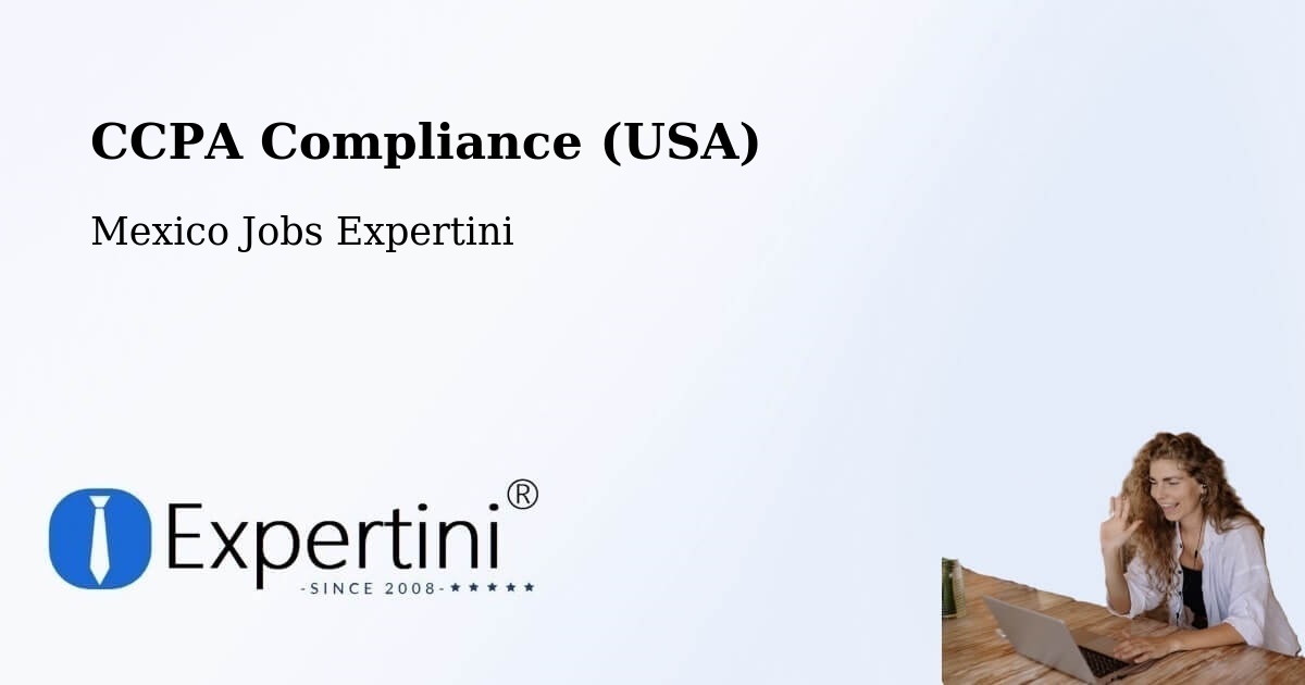 CCPA Privacy Rights & Compliance Notice – Yustis - Mexico Jobs Expertini
