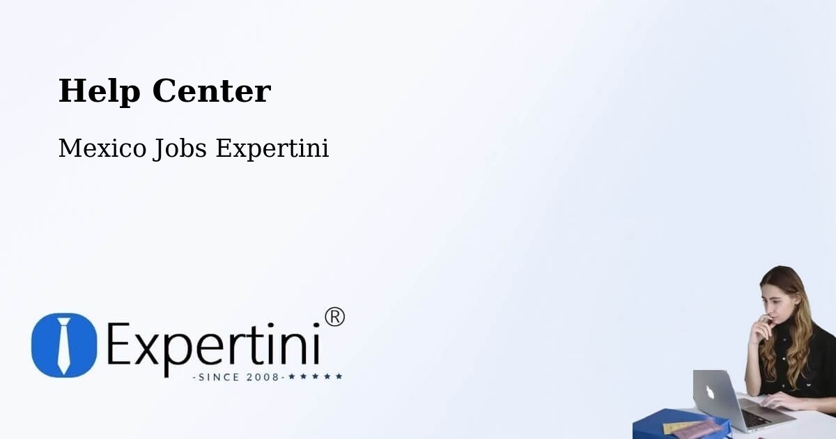 Help Center – Yustis - Mexico Jobs Expertini