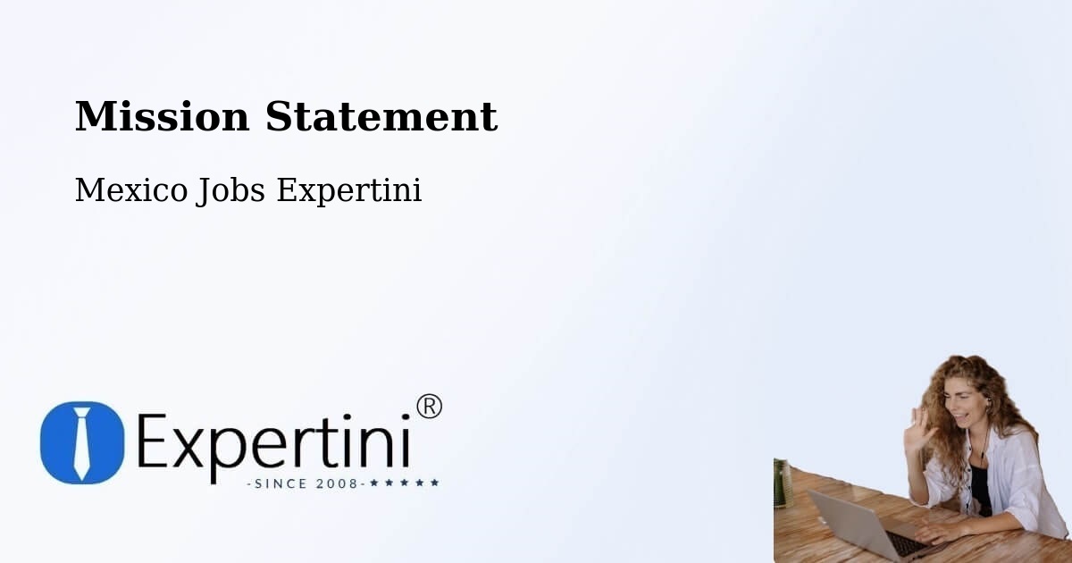 Corporate Mission – Yustis - Mexico Jobs Expertini